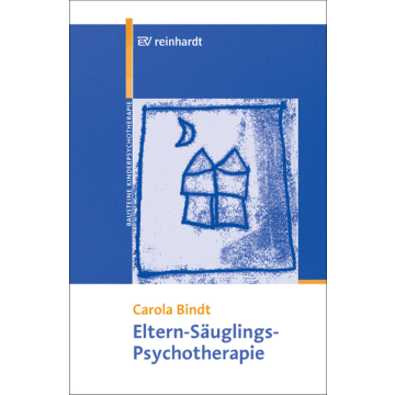 Eltern-Säuglings-Psychotherapie