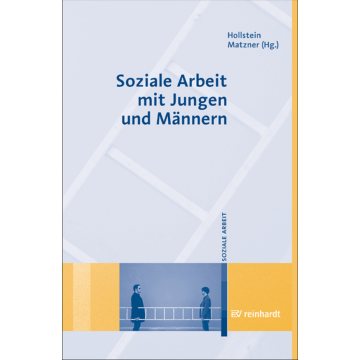 Soziale Arbeit mit Jungen und Männern