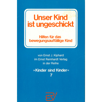 Unser Kind ist ungeschickt