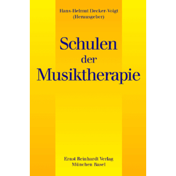 Schulen der Musiktherapie