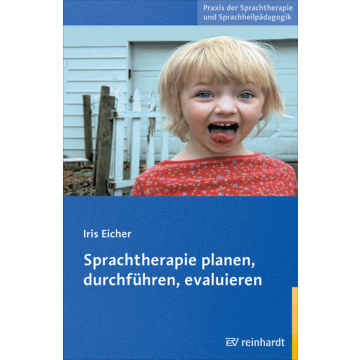 Sprachtherapie planen, durchführen, evaluieren