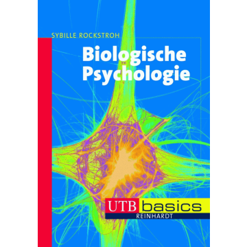 Biologische Psychologie