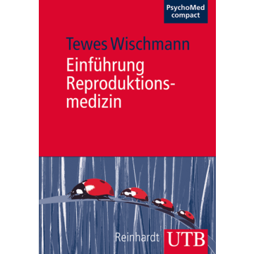 Einführung Reproduktionsmedizin