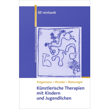 Künstlerische Therapien mit Kindern und Jugendlichen