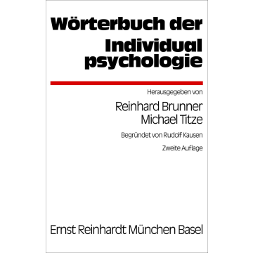 Wörterbuch der Individualpsychologie