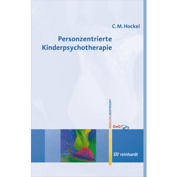 Personzentrierte Kinderpsychotherapie