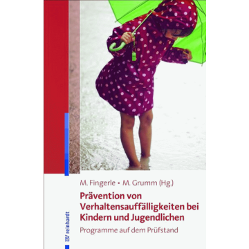 Prävention von Verhaltensauffälligkeiten bei Kindern und Jugendlichen