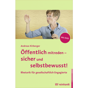 Öffentlich mitreden - sicher und selbstbewusst