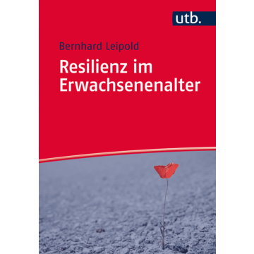 Resilienz im Erwachsenenalter