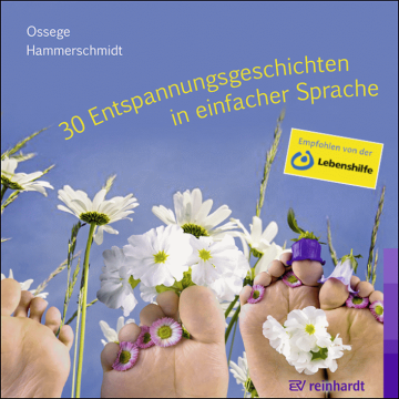 30 Entspannungsgeschichten in einfacher Sprache (Hörbuch)