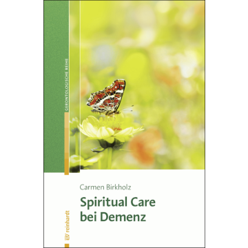 Spiritual Care bei Demenz