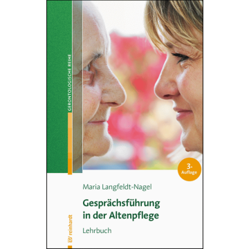 Gesprächsführung in der Altenpflege