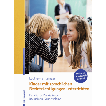 Kinder mit sprachlichen Beeinträchtigungen unterrichten