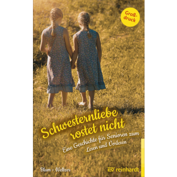 Schwesternliebe rostet nicht