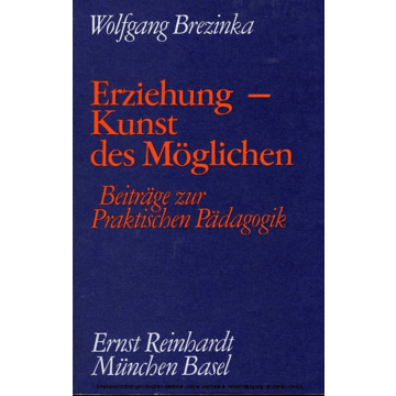 Erziehung - Kunst des Möglichen