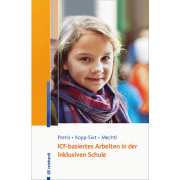 ICF-basiertes Arbeiten in der inklusiven Schule