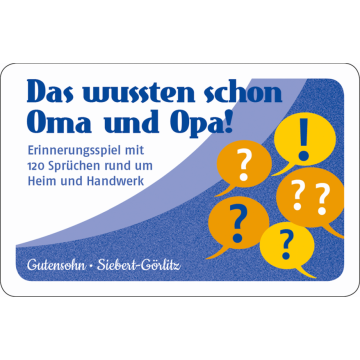 Das wussten schon Oma und Opa!