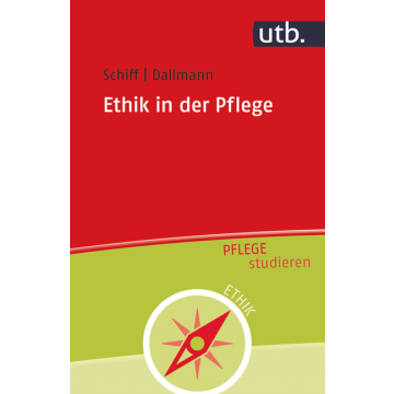 Ethik in der Pflege