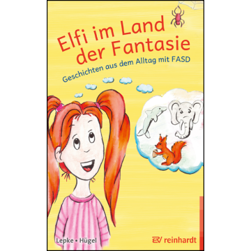 Elfi im Land der Fantasie