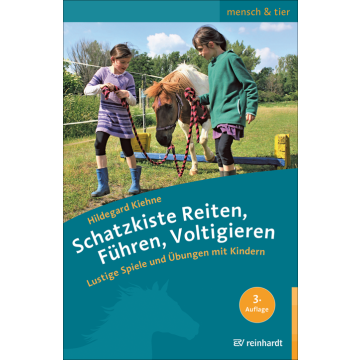 Schatzkiste Reiten, Führen, Voltigieren