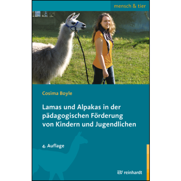 Lamas und Alpakas in der pädagogischen Förderung von Kindern und Jugendlichen