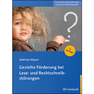 Gezielte Förderung bei Lese- und Rechtschreibstörungen