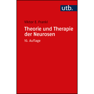 Theorie und Therapie der Neurosen