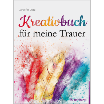 Kreativbuch für meine Trauer