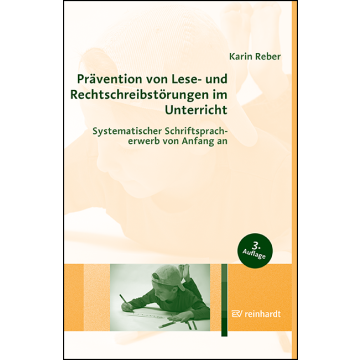 Prävention von Lese- und Rechtschreibstörungen im Unterricht