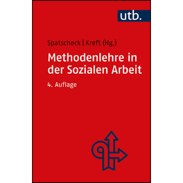 Methodenlehre in der Sozialen Arbeit