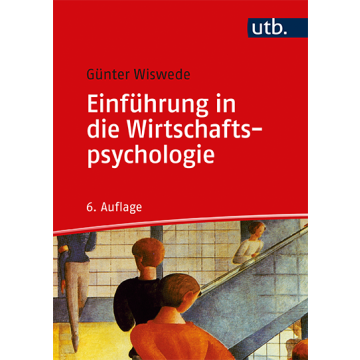 Einführung in die Wirtschaftspsychologie