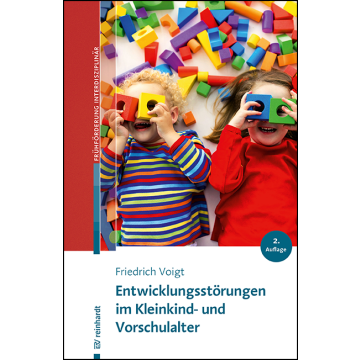 Entwicklungsstörungen im Kleinkind- und Vorschulalter