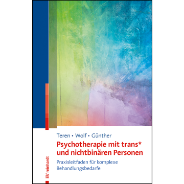 Psychotherapie mit trans* und nichtbinären Personen