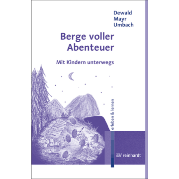 Berge voller Abenteuer