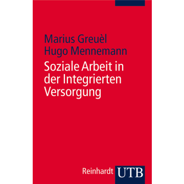 Soziale Arbeit in der Integrierten Versorgung