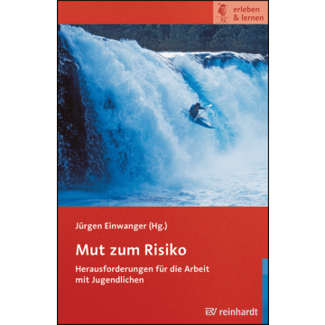 Mut zum Risiko