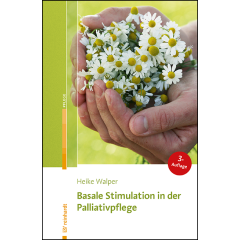Basale Stimulation in der Palliativpflege