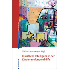 Künstliche Intelligenz in der Kinder- und Jugendhilfe